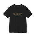 Worthy After Hours Tee — Nothing to Prove
