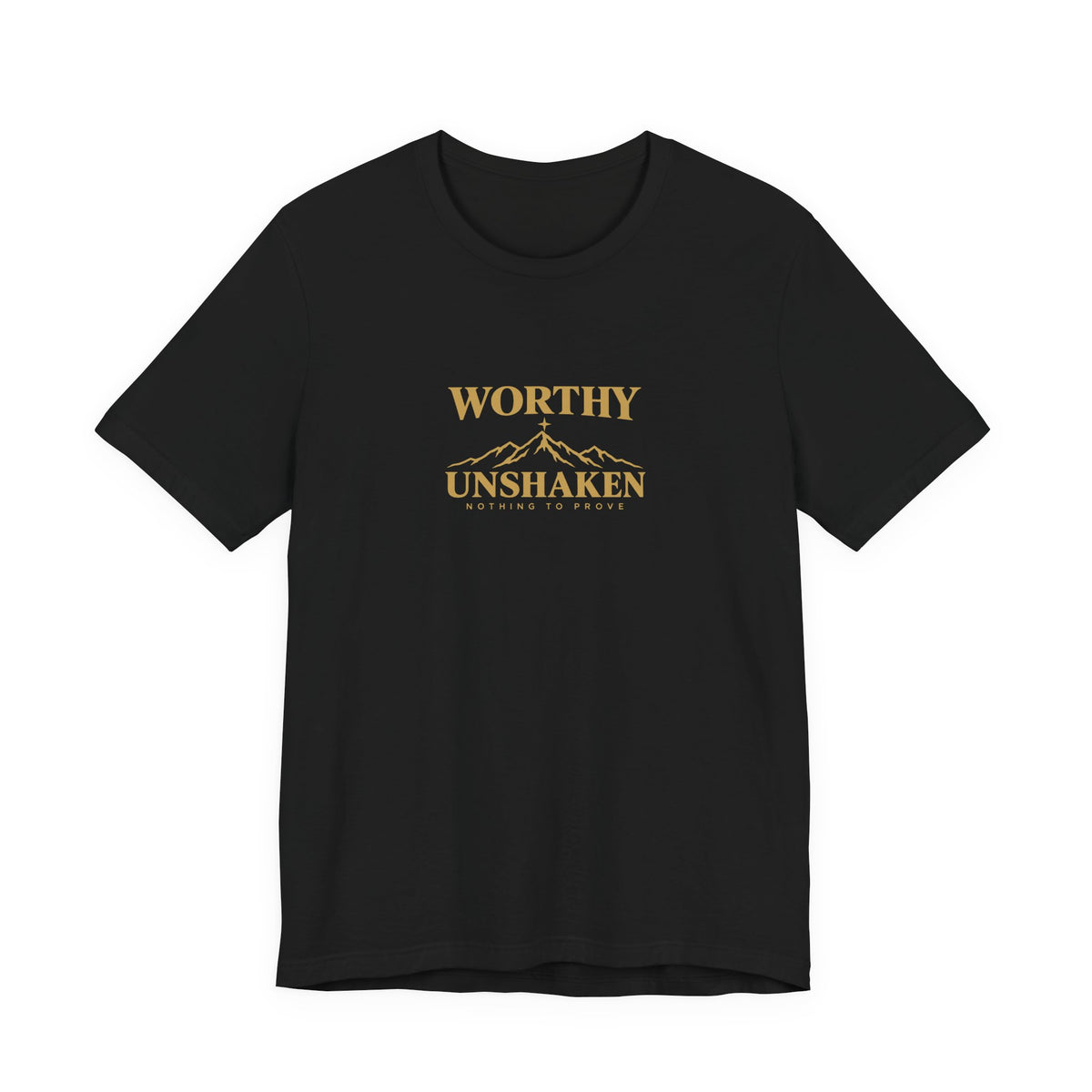 Worthy Unshaken Tee