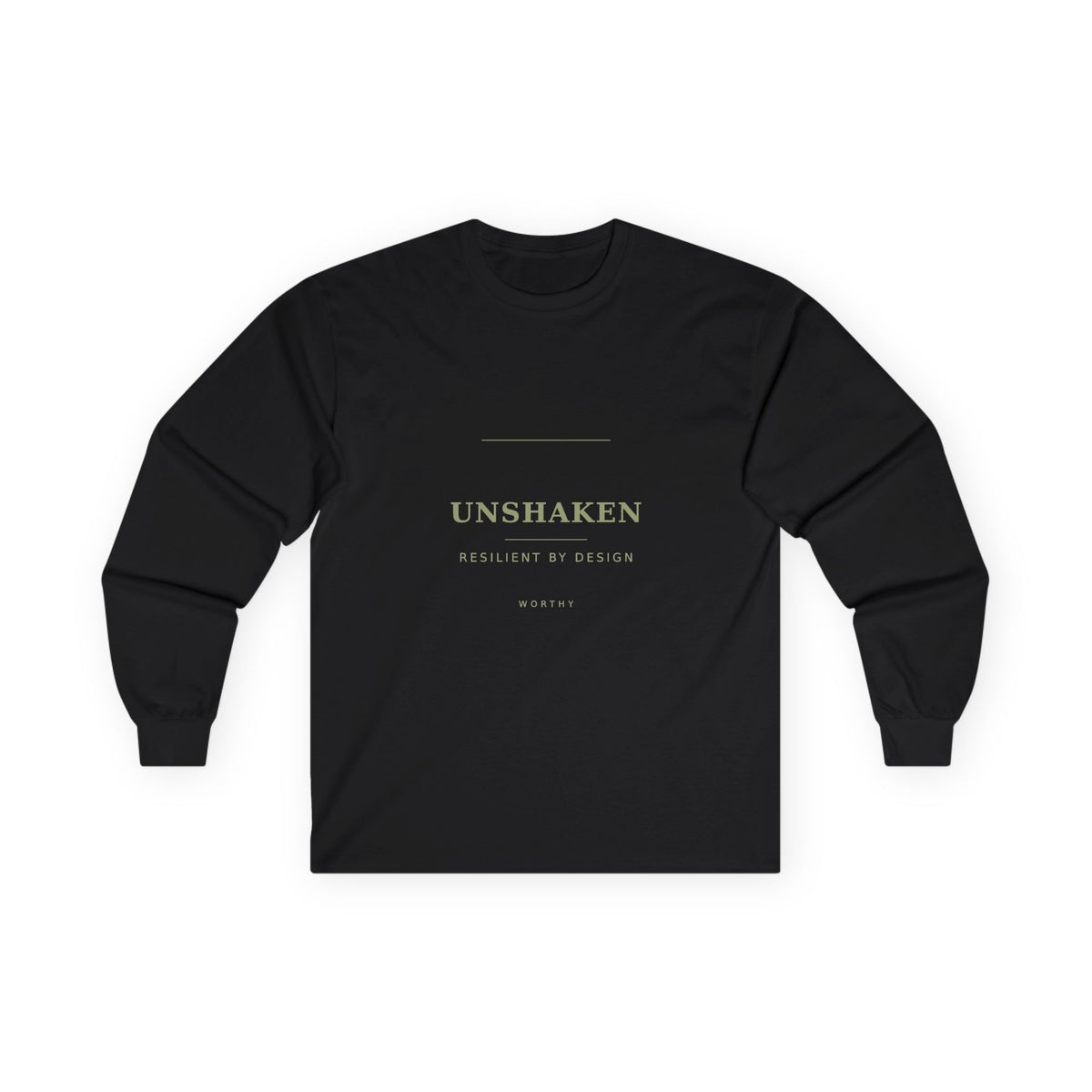 Worthy Unshaken Long Sleeve